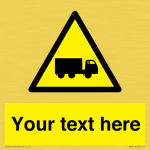 Custom Lorry Hazard Sign